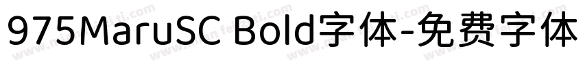 975MaruSC Bold字体字体转换